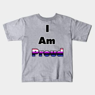 I am Proud (Genderfluid) Kids T-Shirt